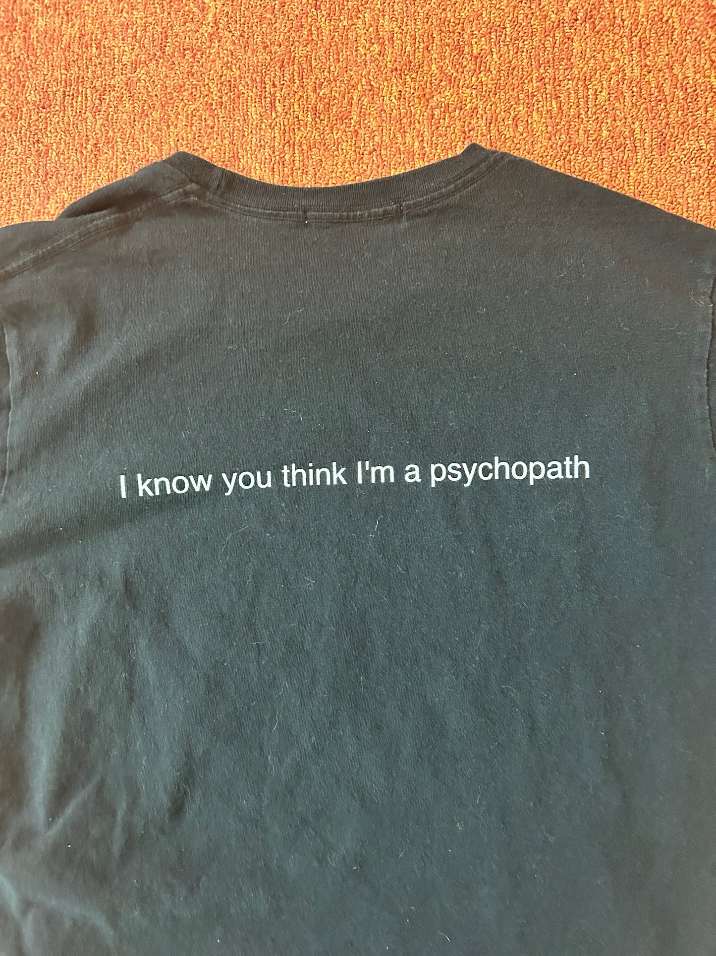 Undercover “I know you think i’m a psychopath” Tee (Size 2/medium)
